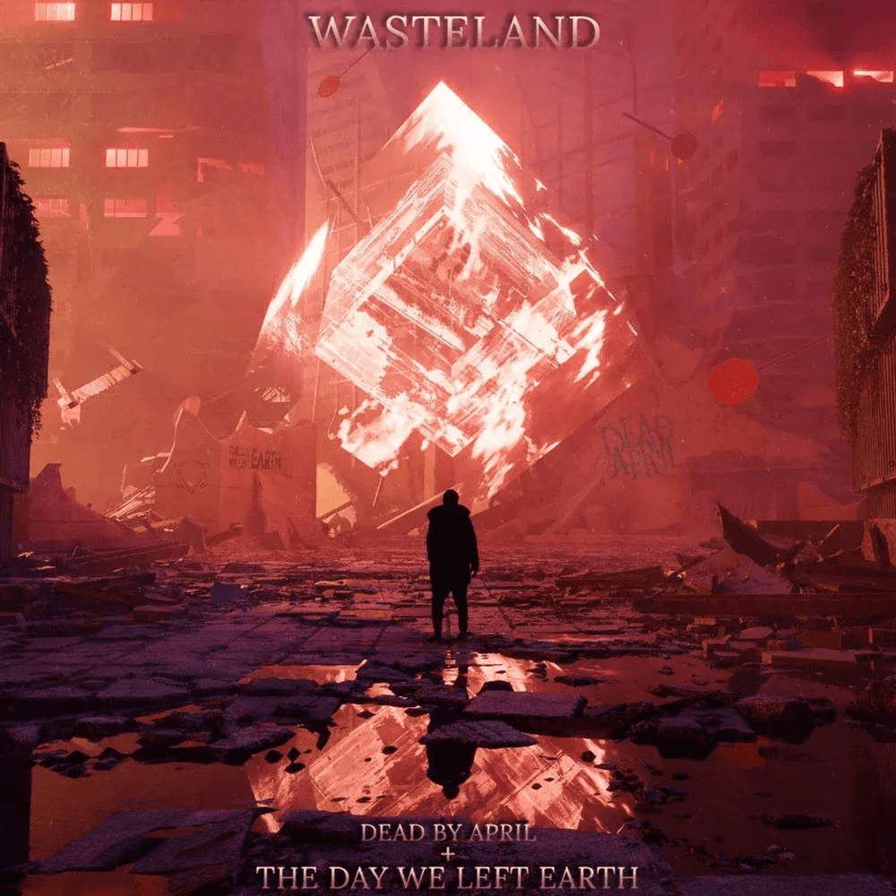 Album cover art for "Wasteland" by Dead by April