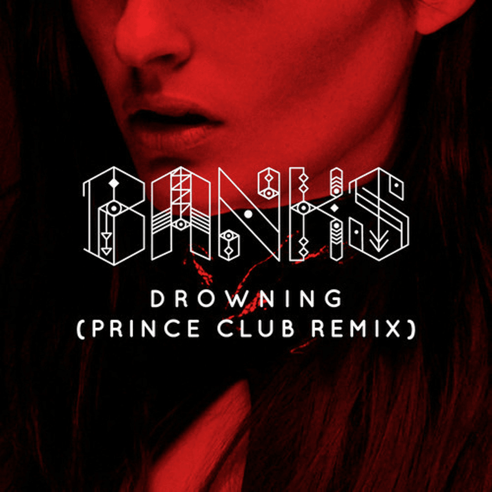 Album cover art for "Drowning (Prince Club Mix)" by BANKS