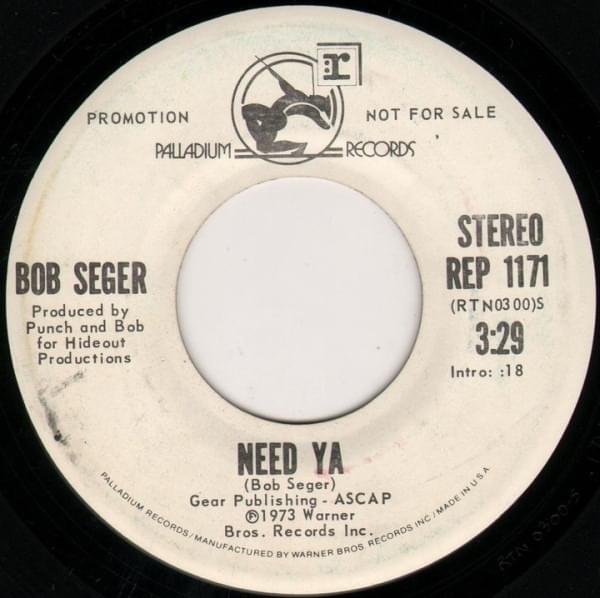 Album cover art for "Need Ya" by Bob Seger