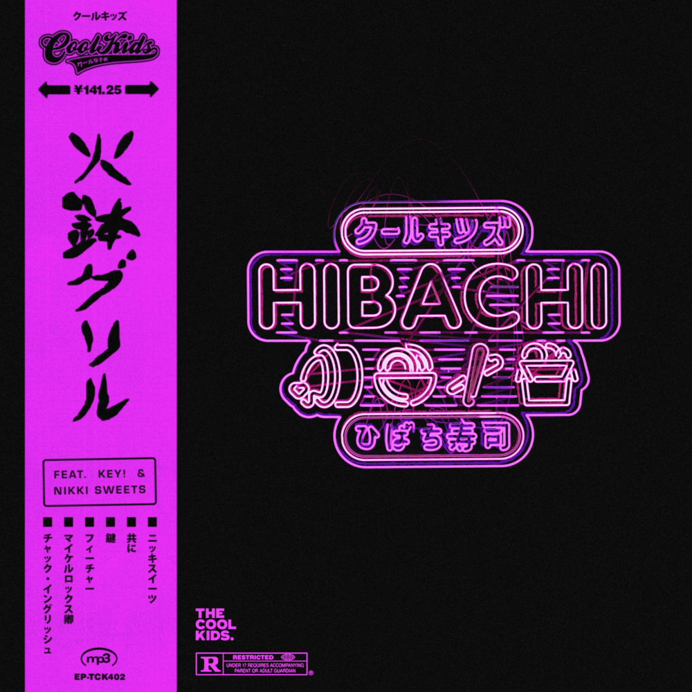 Album cover art for "HIBACHI" by The Cool Kids & KEY! & Nikki Sweets