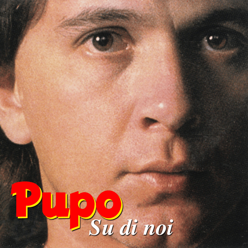 Su di noi by Pupo