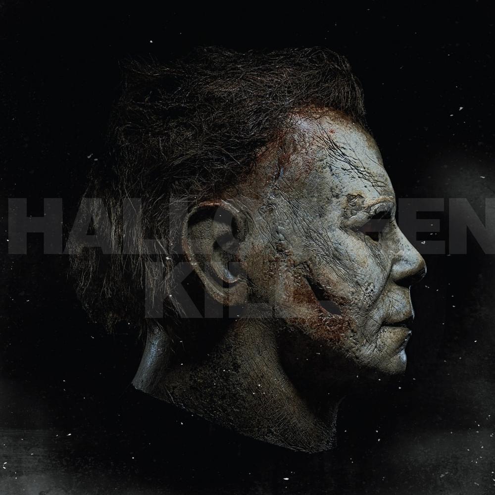 Cover image for Halloween Kills: Original Motion Picture Soundtrack (Expanded Edition)