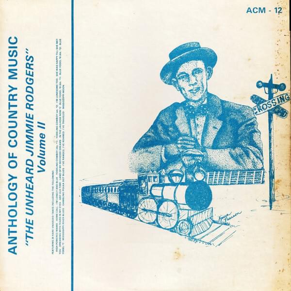 Album cover art for "Mississippi Moon" by Jimmie Rodgers