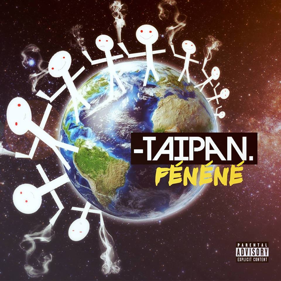 Album cover art for "Fénéné" by Taïpan