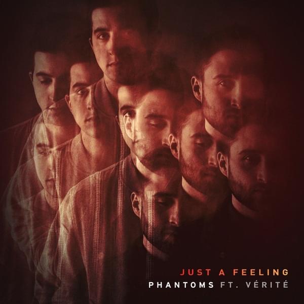 Album cover art for "Just a Feeling" by NOW That’s What I Call Music! & VÉRITÉ