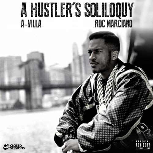 A Hustler’s Soliloquy by A-Villa