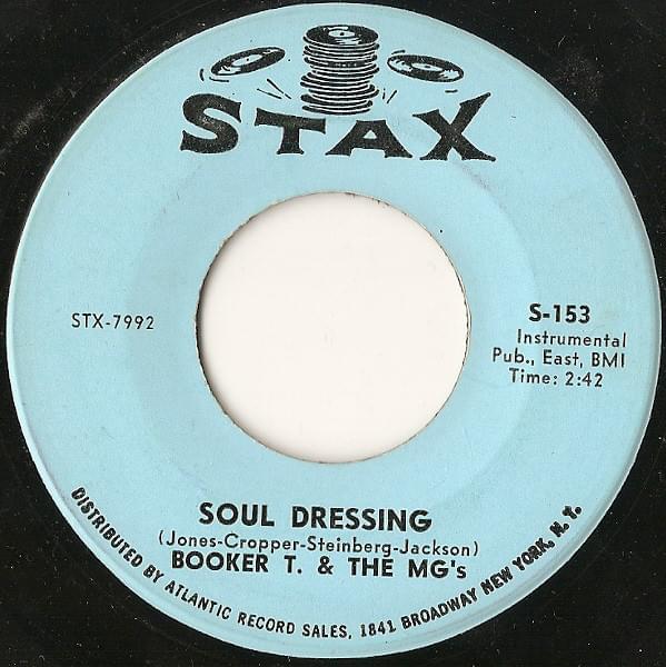 Album cover art for "Soul Dressing" by Booker T. & The MG’s