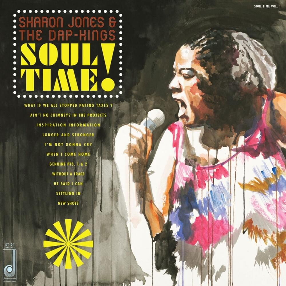 What If We All Stopped Paying Taxes? by Sharon Jones & The Dap-Kings