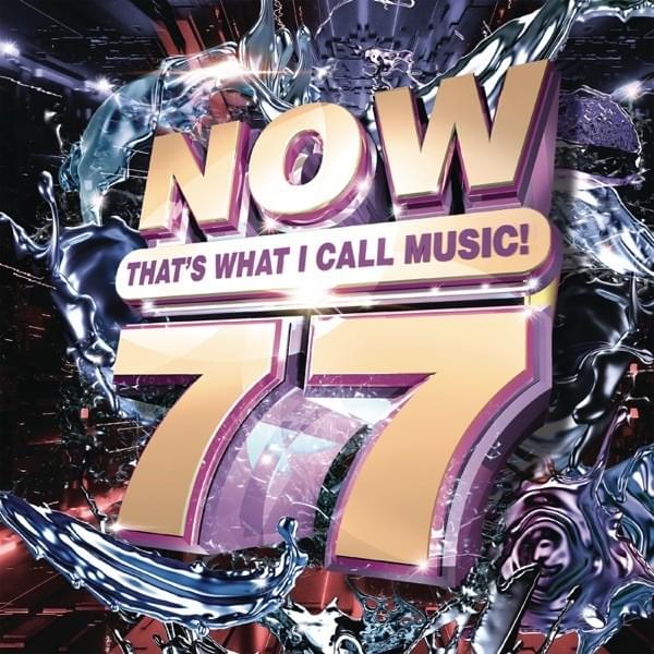Cover image for NOW That’s What I Call Music, Vol. 77 [US]
