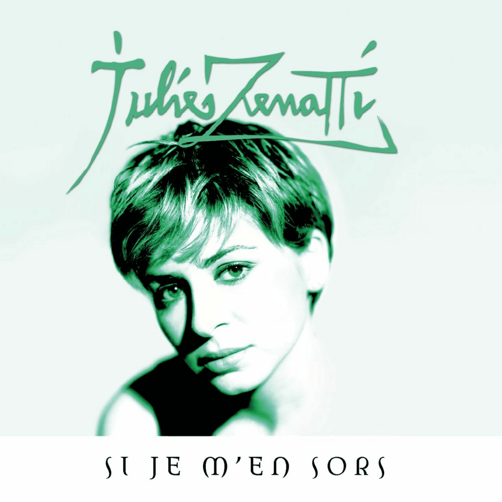 Album cover art for "Si je m’en sors" by Julie Zenatti
