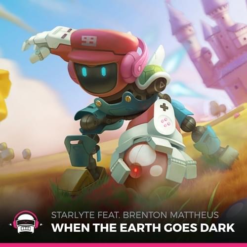 Album cover art for "When the Earth Goes Dark" by STARLYTE & Brenton Mattheus