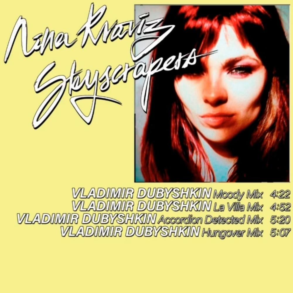 Skyscrapers (Vladimir Dubyshkin Accordion Detected Mix) by Nina Kraviz