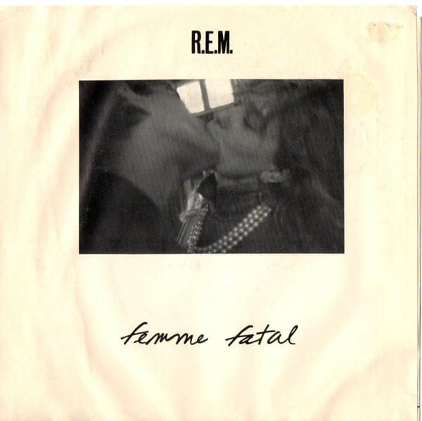 Album cover art for "Femme Fatale" by R.E.M.