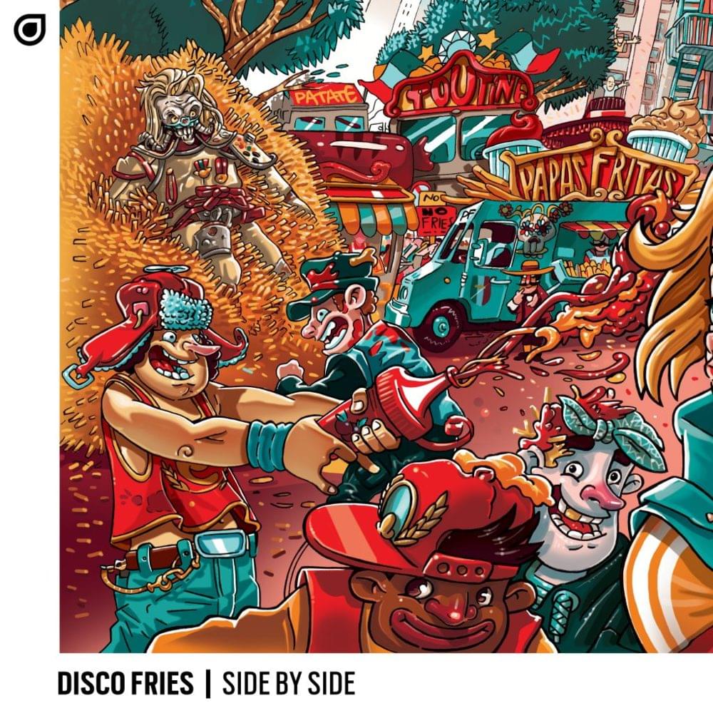 Side By Side by Disco Fries