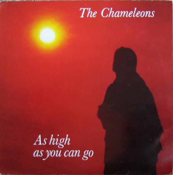 Album cover art for "As High As You Can Go" by The Chameleons