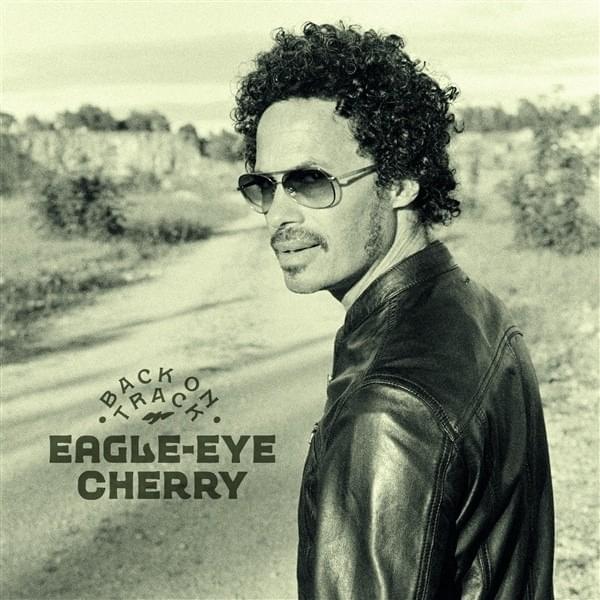 Done, Done, Done by Eagle-Eye Cherry