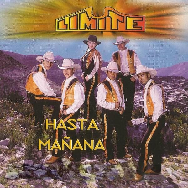 Hasta Mañana by Grupo Límite