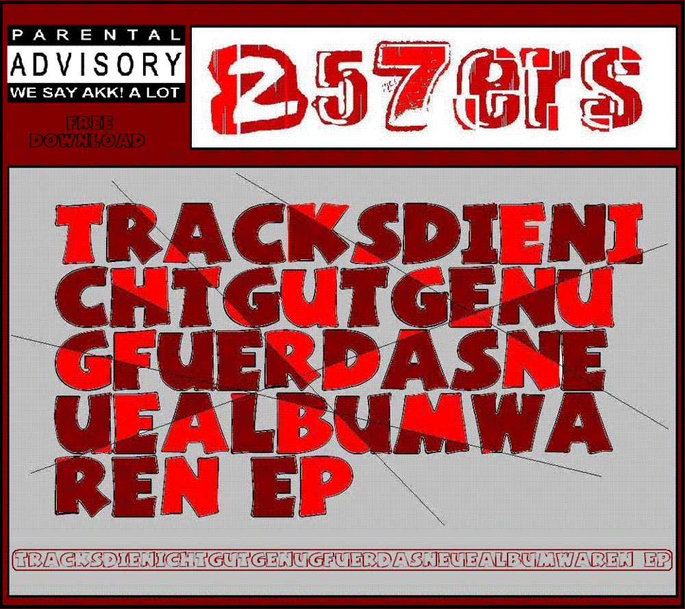 Cover image for Tracksdienichtgutgenugfürdasneuealbumwaren EP