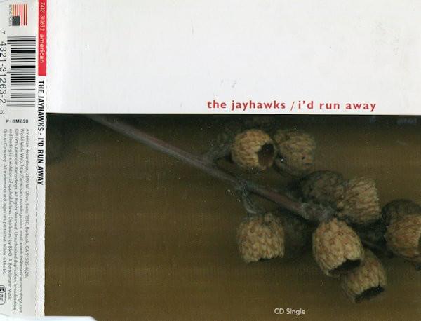 Album cover art for "I’d Run Away" by The Jayhawks
