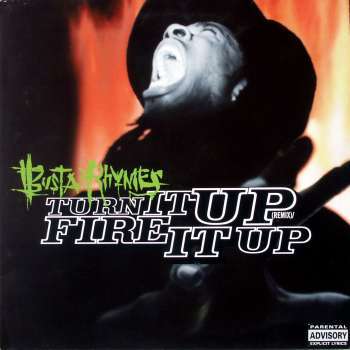 Album cover art for "Turn It Up (Remix) / Fire It Up" by Busta Rhymes