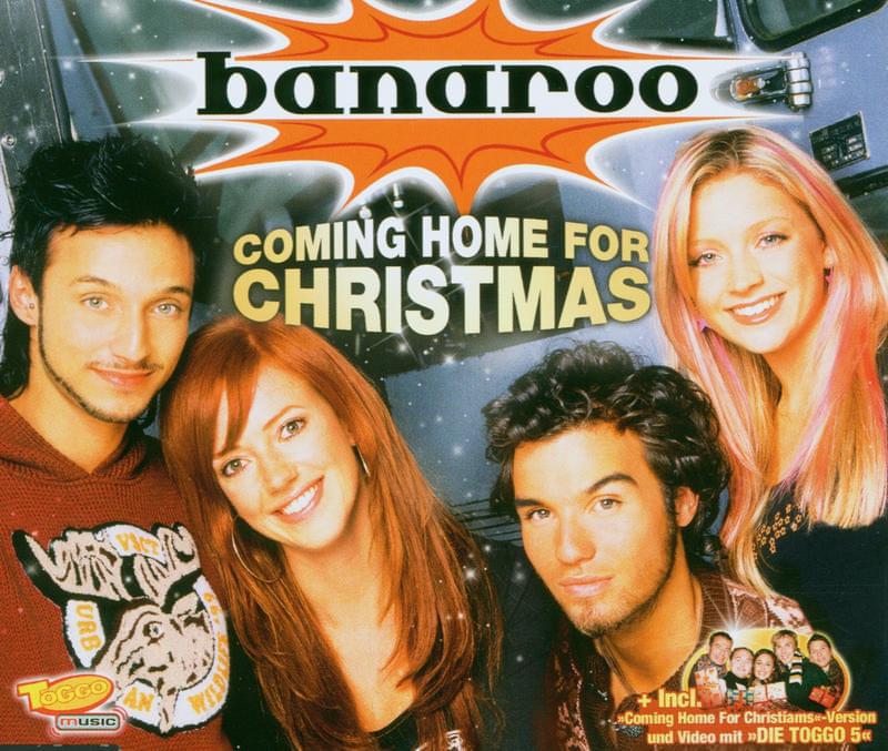 Coming Home for Christmas (”Die TOGGO 5" Version) by Banaroo
