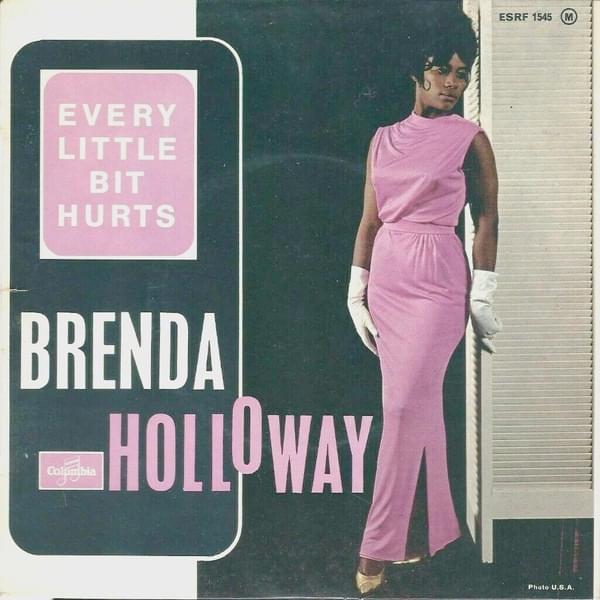 Every Little Bit Hurts by Brenda Holloway
