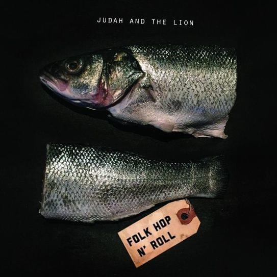 Take It All Back by Judah & The Lion
