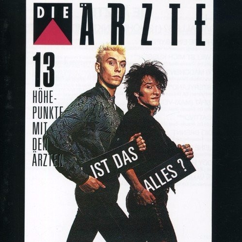 Cover image for Ist das alles? (13 Höhepunkte mit den Ärzten)