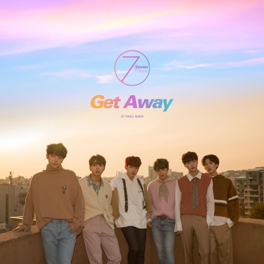 Get Away by Seven O’Clock