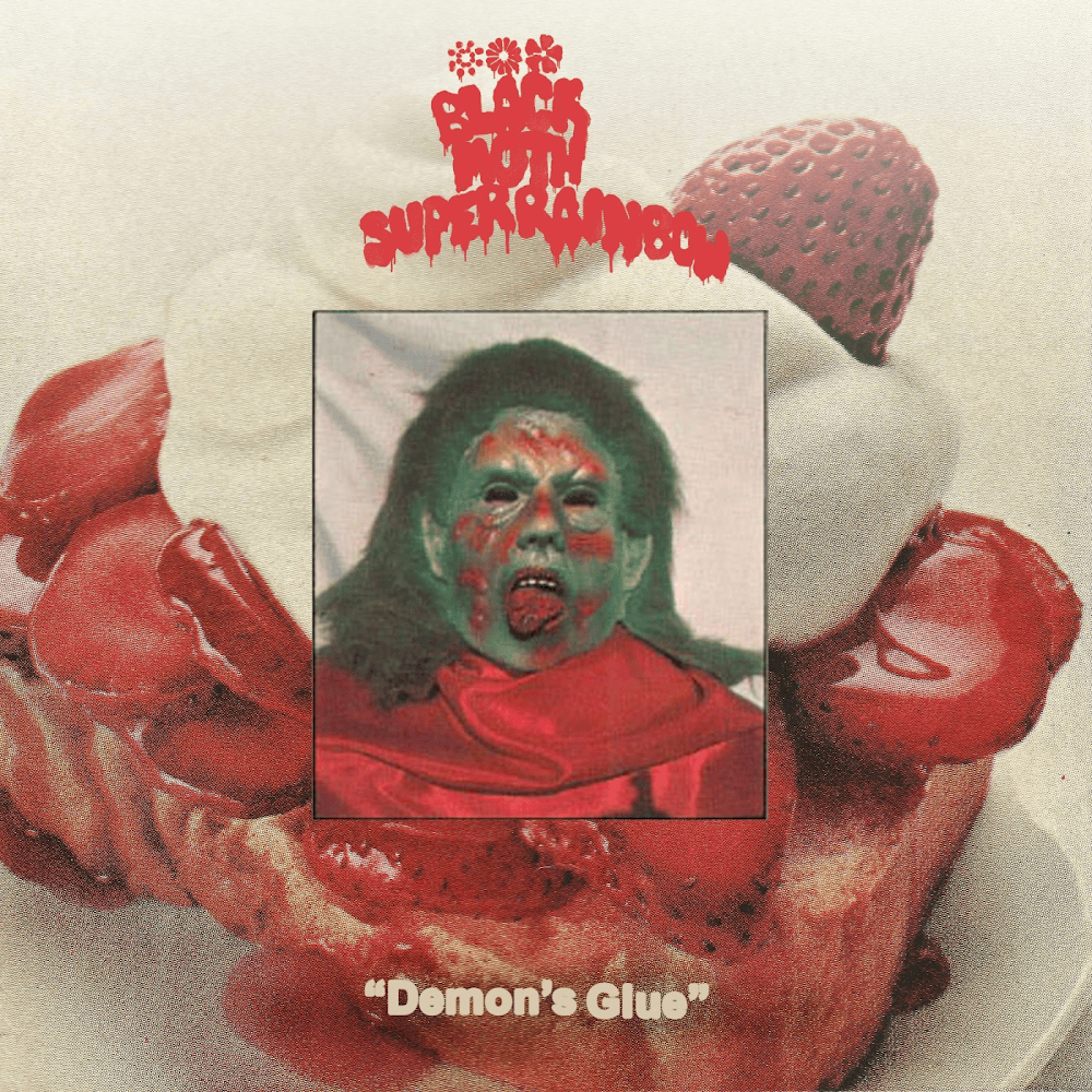 Album cover art for "Demon’s Glue" by Black Moth Super Rainbow