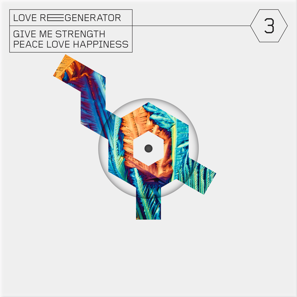 Peace Love Happiness (Acid Reprise) by Love Regenerator