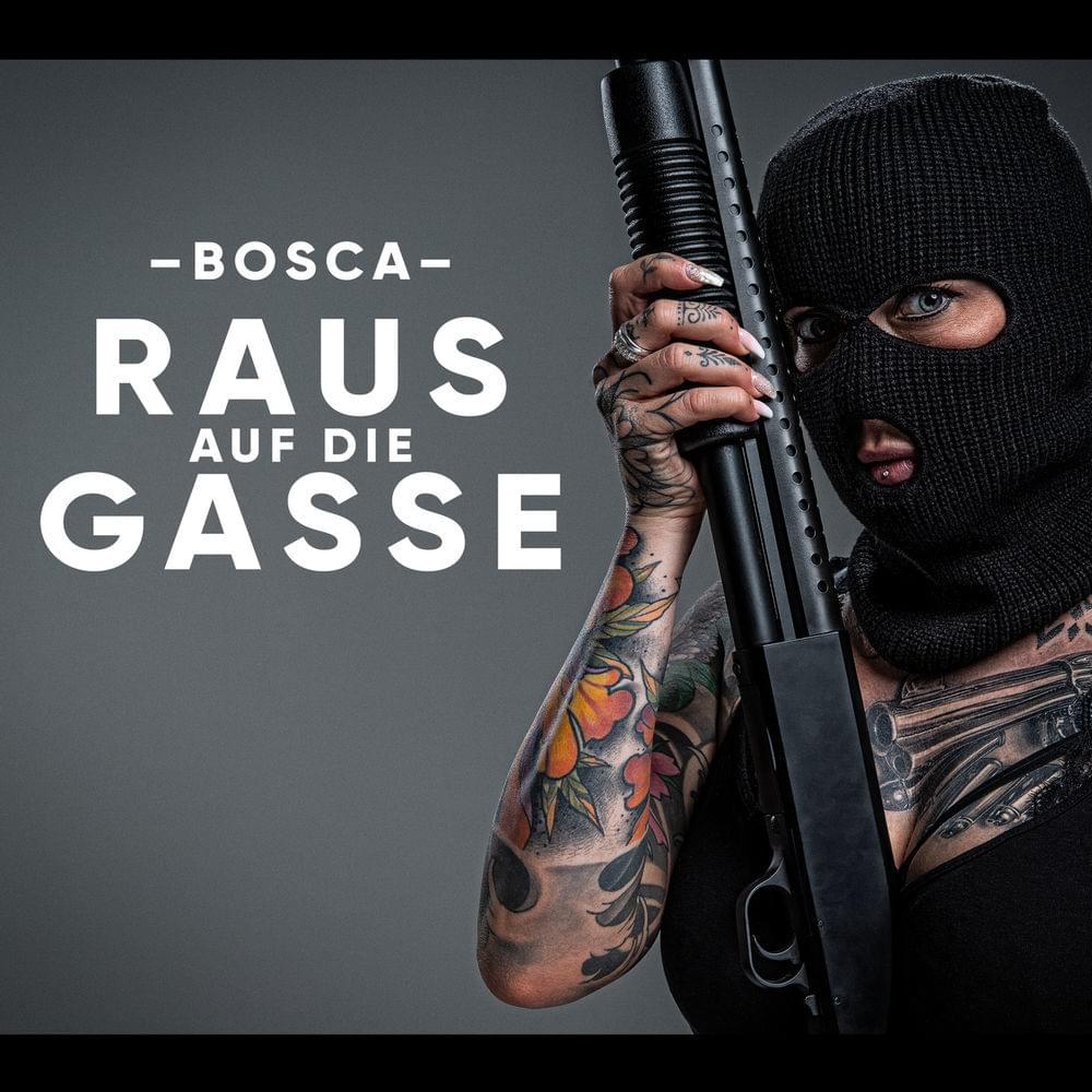 Album cover art for "Raus auf die Gasse" by Bosca