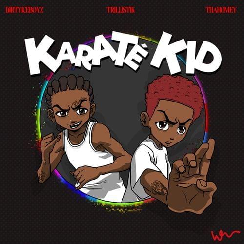 KARATÉ KID by Dirtyiceboyz