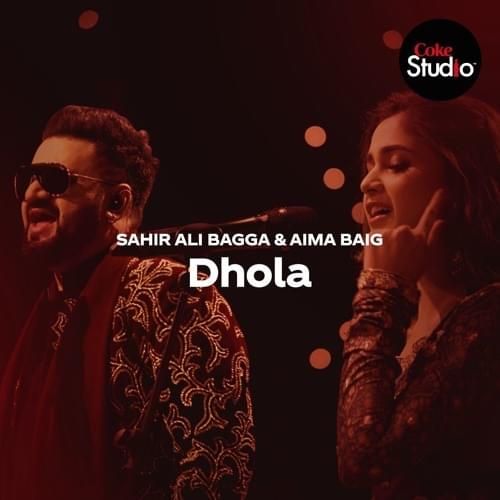 Dhola by Sahir Ali Bagga
