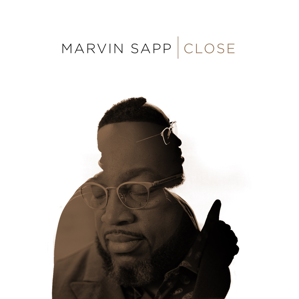 Album cover art for "Close (Radio Edit)" by Marvin Sapp