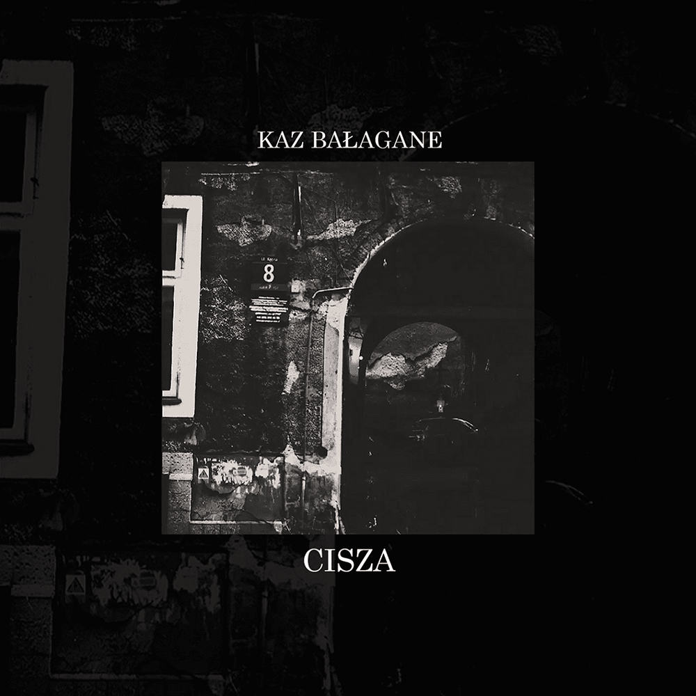 Album cover art for "Cisza" by Kaz Bałagane
