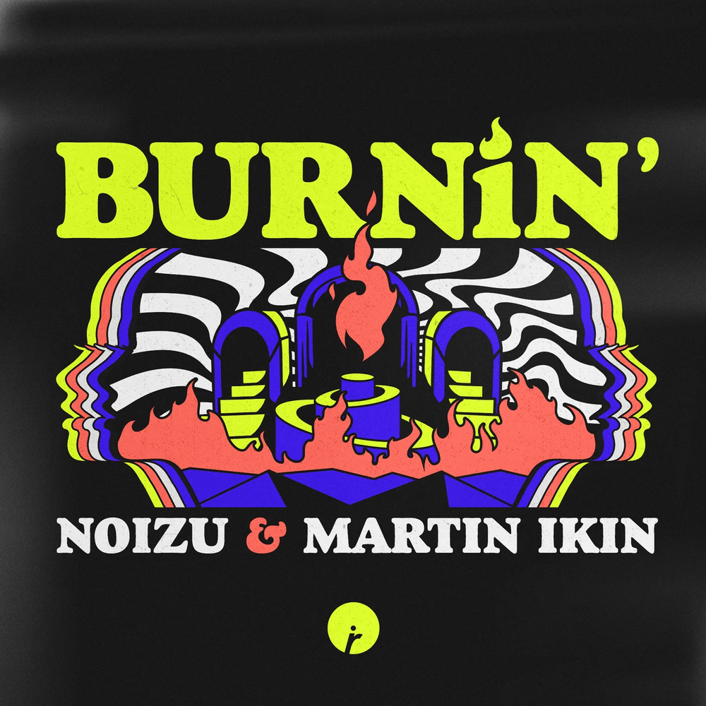Album cover art for "Burnin’" by Noizu
