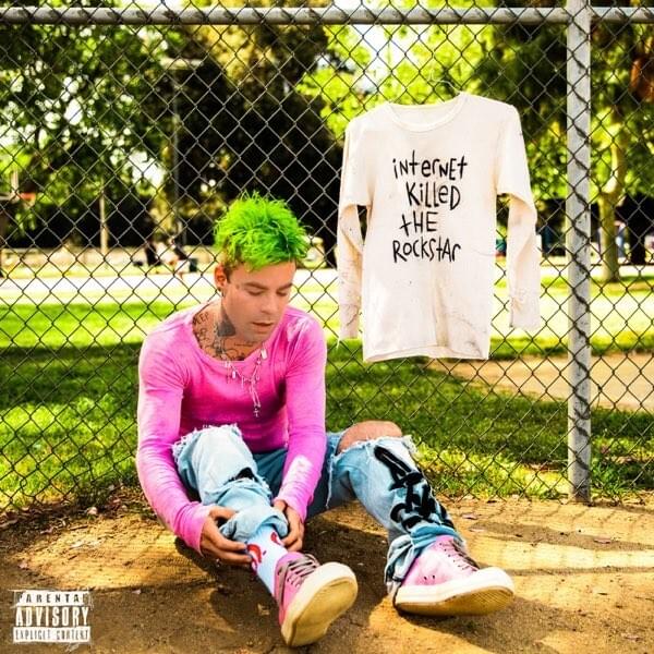Cover image for Internet Killed The Rockstar (Deluxe) - Reissue
