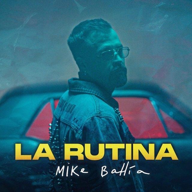 La Rutina by Mike Bahía