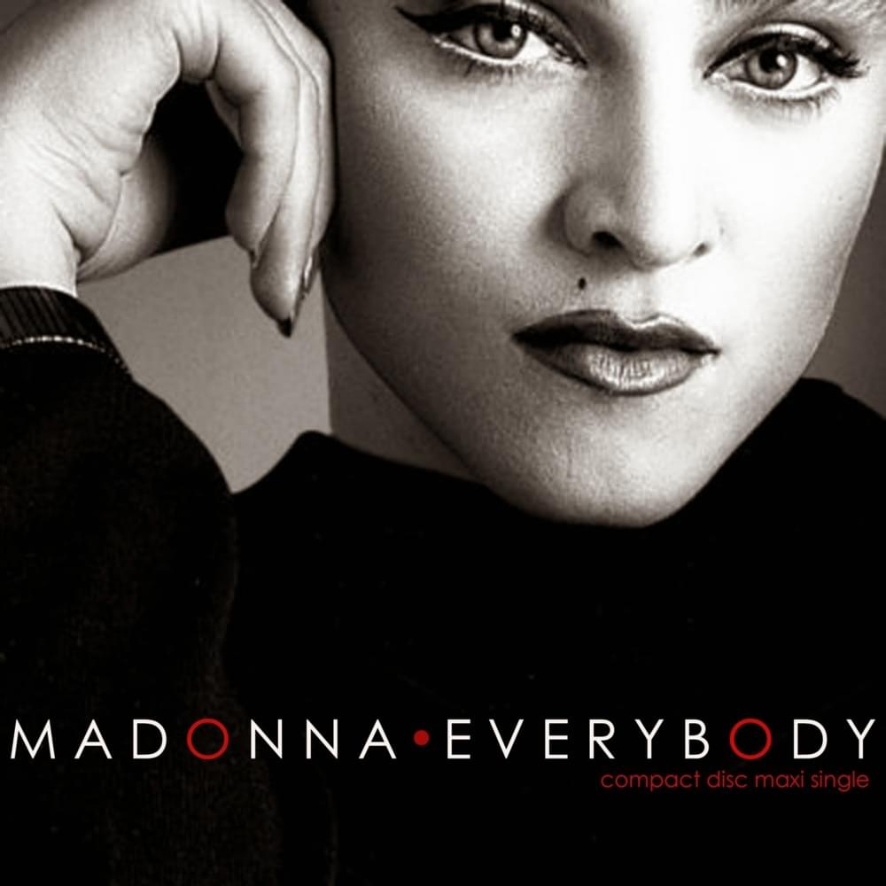 Album cover art for "Everybody (’97 And ’81)" by Madonna