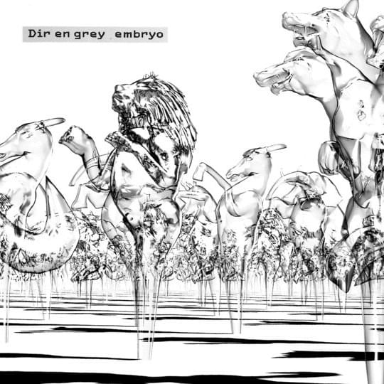Album cover art for "embryo (Single Version)" by Dir En Grey