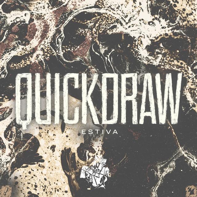Album cover art for "Quickdraw" by Estiva