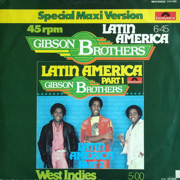 Latin America [Special Maxi-Version] by The Gibson Brothers