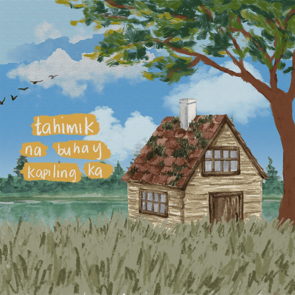 Tahimik Na Buhay Kapiling Ka by Amiel Sol