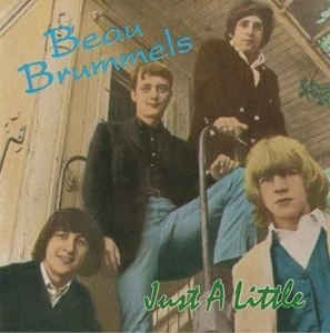 Just a Little by The Beau Brummels