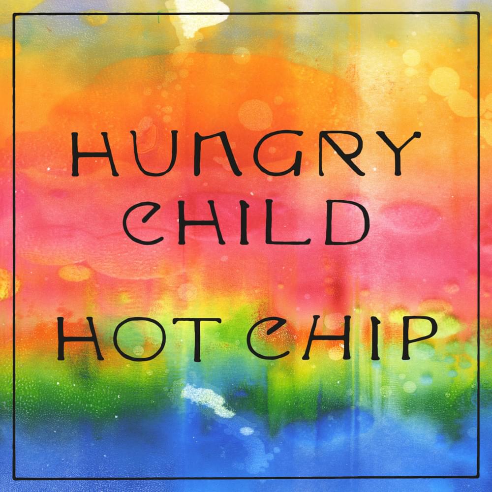 Album cover art for "Hungry Child" by Hot Chip