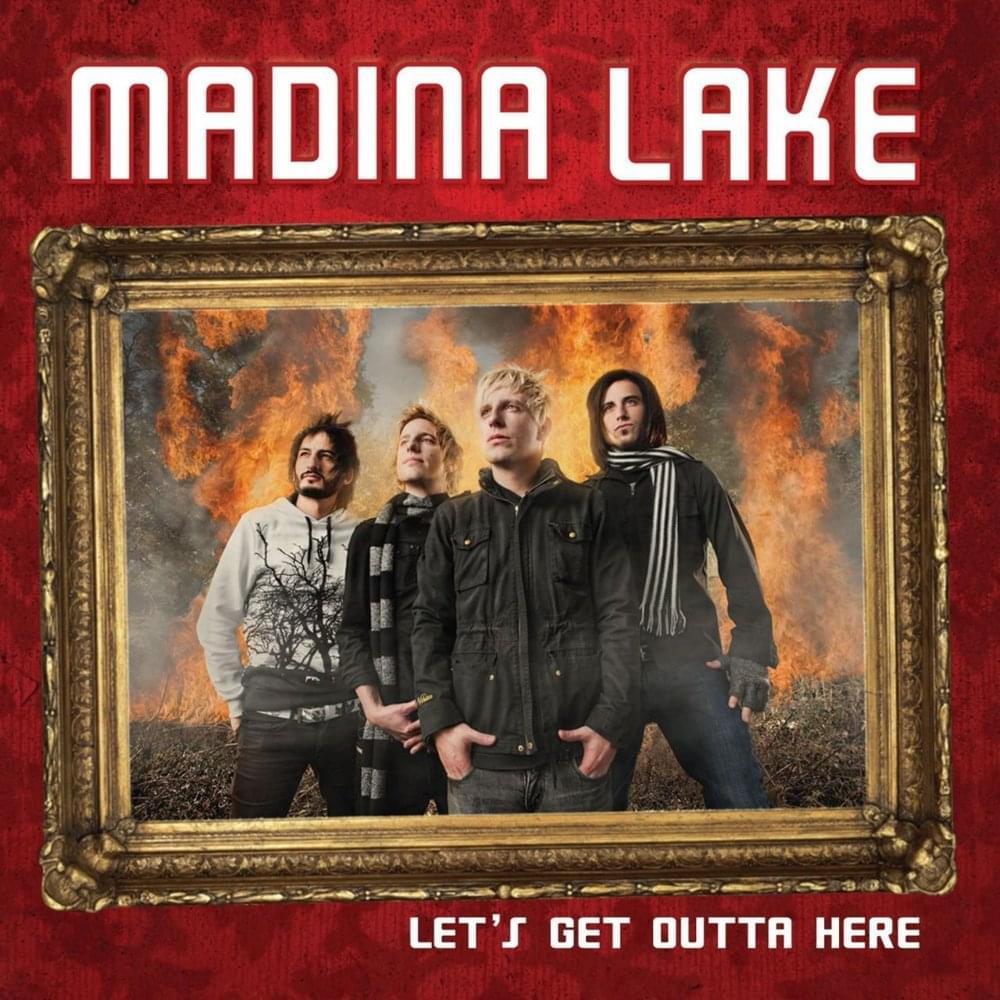 Album cover art for "Let’s Get Outta Here" by Madina Lake
