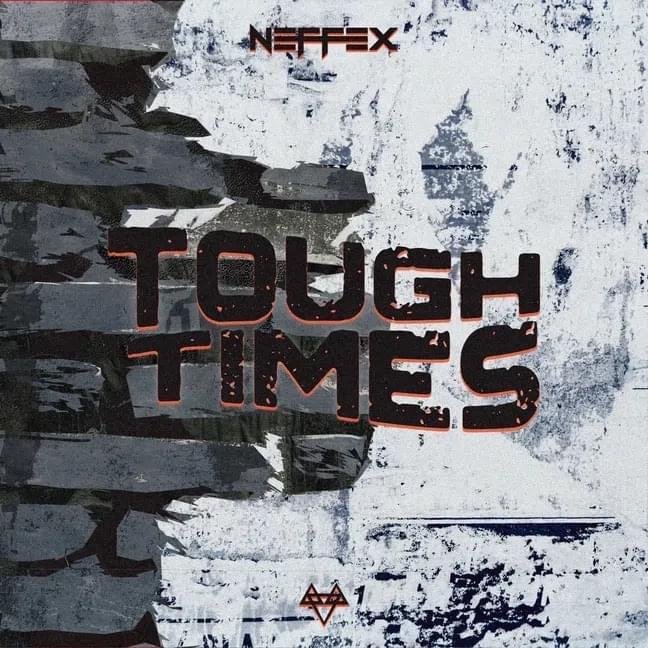 Album cover art for "Tough Times" by NEFFEX