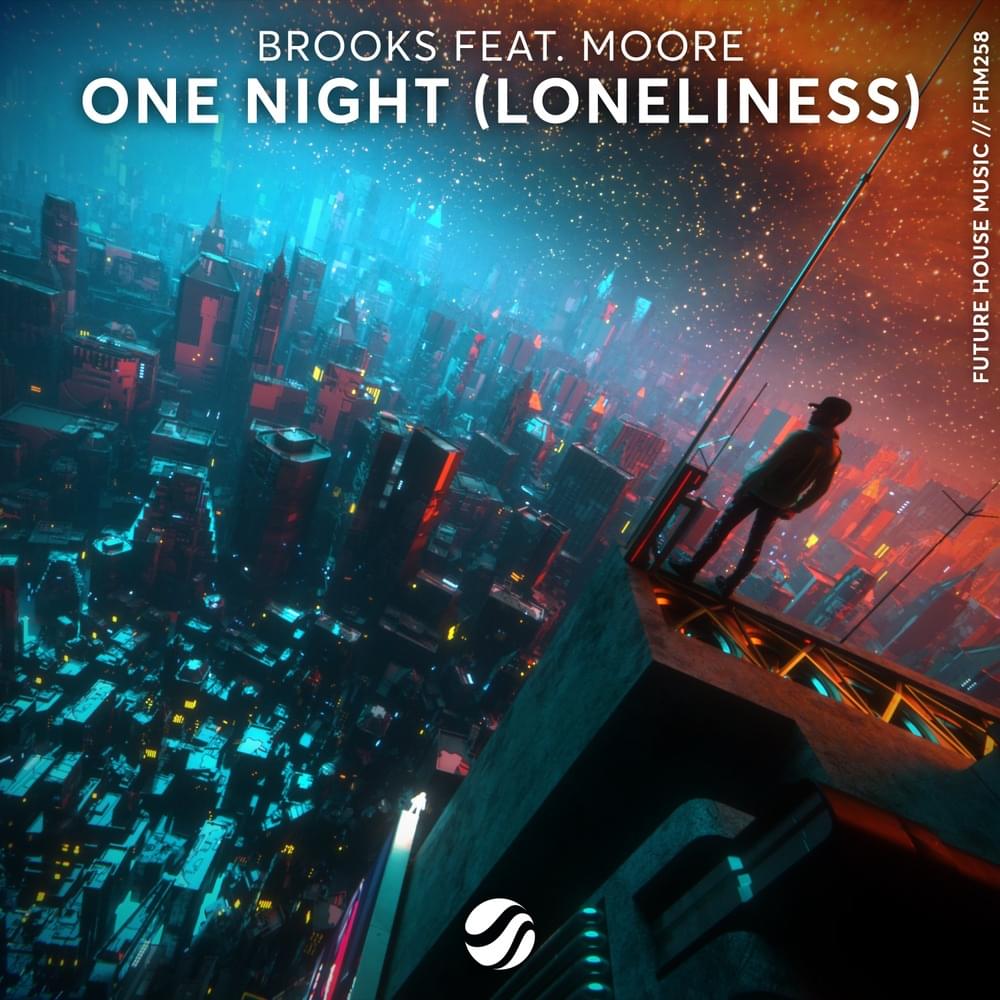 Album cover art for "One Night (Loneliness)" by Brooks & Moore