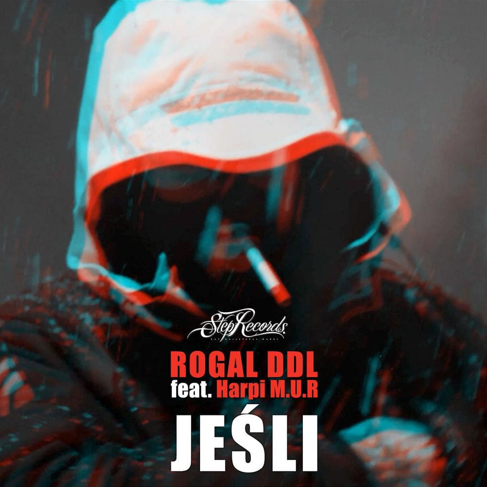 Album cover art for "Jeśli" by Rogal DDL & Harpi M.U.R